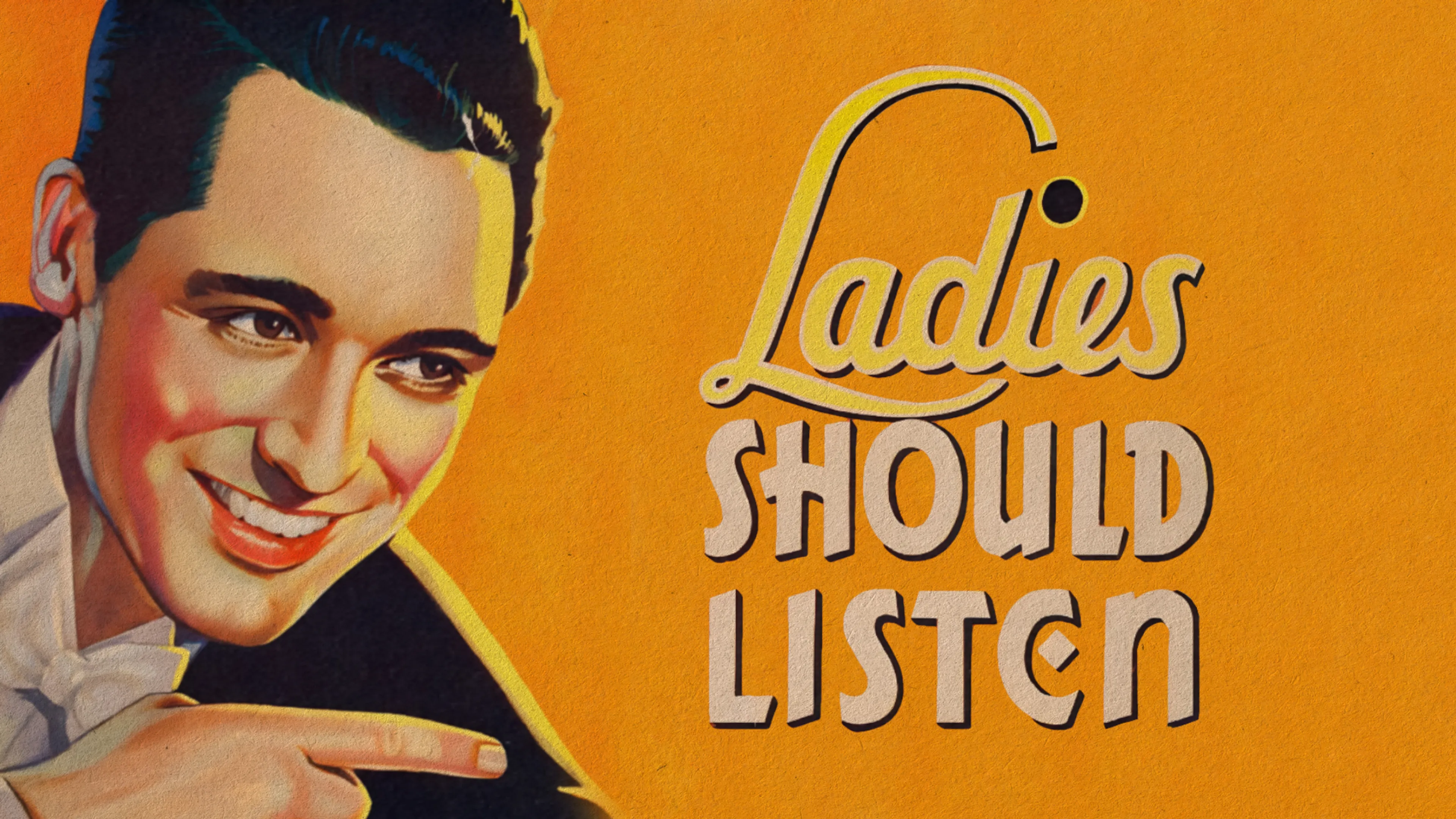 Ladies Should Listen poster
